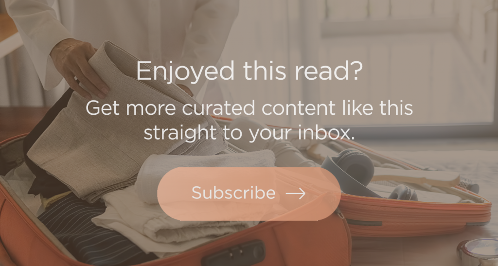 WHY PACKING THE NIGHT BEFORE ISN’T REAL TRAVEL PREPARATION